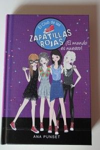 El mundo es nuestro.El Club de las Zapatillas rojas
