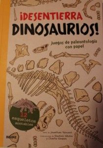 ¡Desentierra dinosaurios! Juegos de paleontología con papel