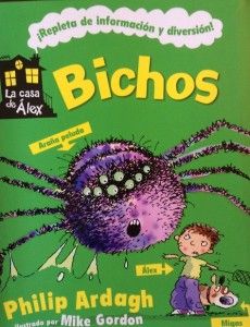 Bichos. La casa de Álex