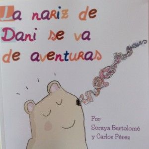 La nariz de Dani se va de aventuras